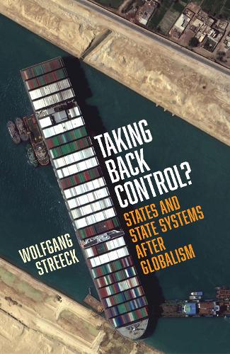 Паперова книга «Taking Back Control?: States and State Systems After Globalism», автор Вольфганг Стрік - фото №1