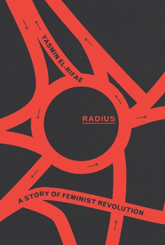 Паперова книга «Radius: A Story of Feminist Revolution», автор Ясмін Ель-Ріфаї - фото №1