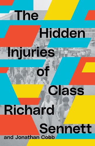 Бумажная книга «The Hidden Injuries of Class», автор Джонатан Кобб - фото №1