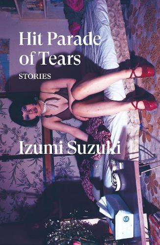 Бумажная книга «Hit Parade of Tears», автор Идзуми Судзуки - фото №1