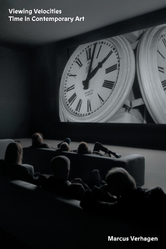 Бумажная книга «Viewing Velocities: Time in Contemporary Art», автор Маркус Верхаген - фото №1