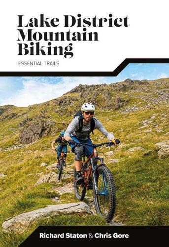 Паперова книга «Lake District Mountain Biking: Essential Trails», авторів Кріс Гор, Річард Статон - фото №1