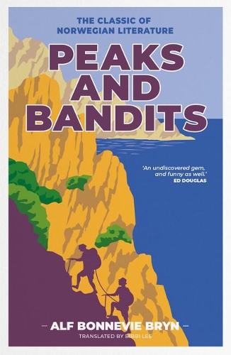 Бумажная книга «Peaks and Bandits: The classic of Norwegian literature», автор Альф Бонневи Брин - фото №1