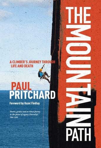 Паперова книга «The Mountain Path: A climber's journey through life and death», автор Пол Прітчард - фото №1