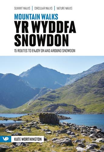 Бумажная книга «Mountain Walks Yr Wyddfa/Snowdon: 15 routes to enjoy on and around Snowdon», автор Кейт Уортингтон - фото №1