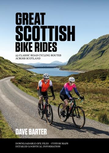 Paper book «Great Scottish Bike Rides: 25 classic road cycling routes across Scotland», author Dave Barter - фото №1