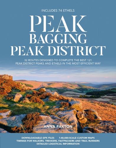 Бумажная книга «Peak Bagging: Peak District: 32 routes designed to complete the best 121 Peak District peaks and Ethels in the most efficient way», автор Анна Пакстон - фото №1