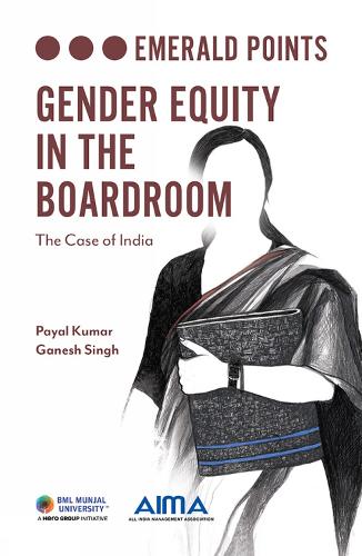 Бумажная книга «Gender Equity in the Boardroom: The Case of India», авторов Ганеш Сингх, Паял Кумар - фото №1