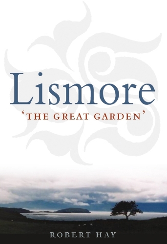Бумажная книга «Lismore: The Great Garden», автор Роберт К. М. Хэй - фото №1