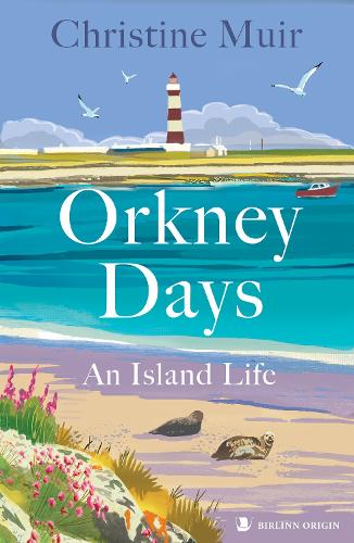 Бумажная книга «Orkney Days: An Island Life», автор Кристин Мьюир - фото №1