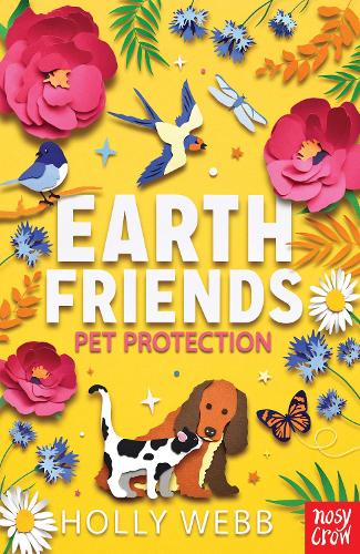 Паперова книга «Earth Friends: Pet Protection», автор Холлі Вебб - фото №1