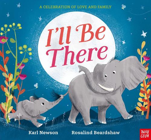 Бумажная книга «I'll Be There», автор Карл Ньюсон - фото №1