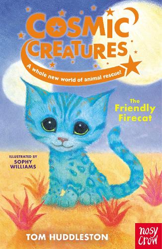 Бумажная книга «Cosmic Creatures: The Friendly Firecat», автор Том Хаддлстон - фото №1