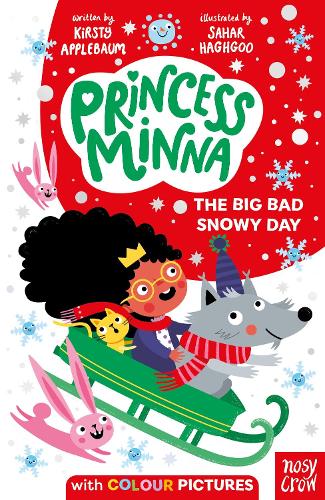 Паперова книга «Princess Minna: The Big Bad Snowy Day», автор Кірсті Епплбом - фото №1