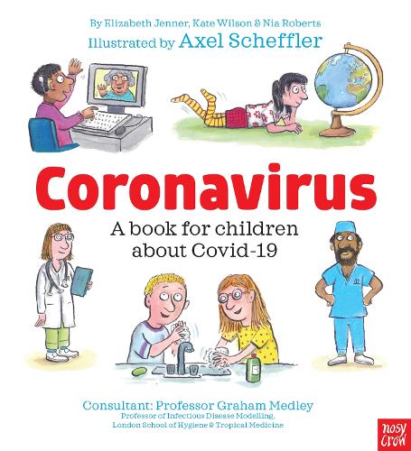 Паперова книга «Coronavirus and Covid: A book for children about the pandemic», авторів Кейт Вілсон, Ніа Ейрвін Робертс - фото №1