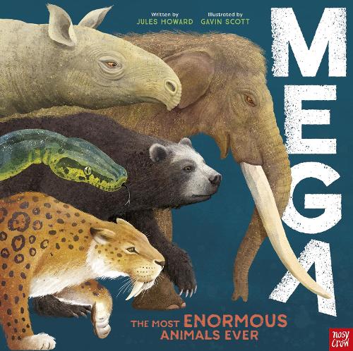 Паперова книга «MEGA: The Most Enormous Animals Ever», автор Джулс Ховард - фото №1