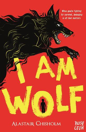 Бумажная книга «I Am Wolf», автор Аластер Чисхолм - фото №1