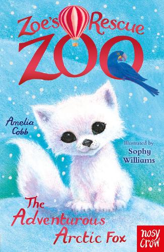 Бумажная книга «Zoe's Rescue Zoo: The Adventurous Arctic Fox», автор Амелия Кобб - фото №1