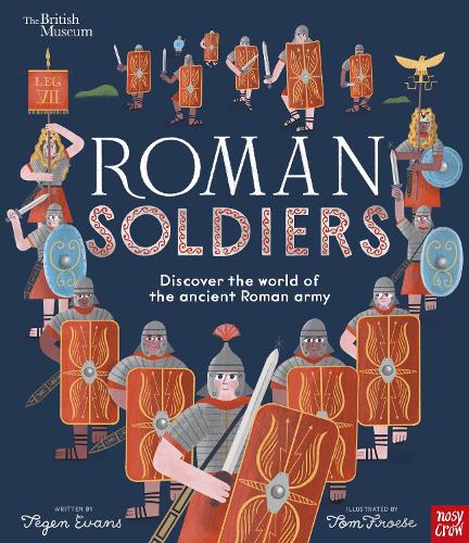 Бумажная книга «British Museum: Roman Soldiers: Discover the world of the ancient Roman army», автор Теген Эванс - фото №1