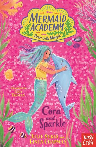 Бумажная книга «Mermaid Academy: Cora and Sparkle», автор Джули Сайкс - фото №1