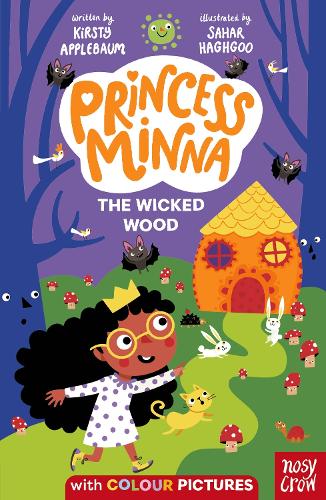 Бумажная книга «Princess Minna : The Wicked Wood», автор Кирсти Эпплбаум - фото №1