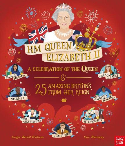 Паперова книга «HM Queen Elizabeth II: A Celebration of the Queen and 25 Amazing Britons from Her Reign», автор Імоджен Рассел Вільямс - фото №1