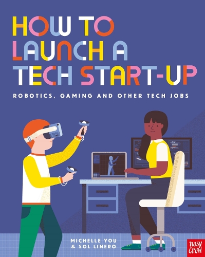 Бумажная книга «How to Launch a Tech Start-Up: Robotics, Gaming and Other Tech Jobs» - фото №1