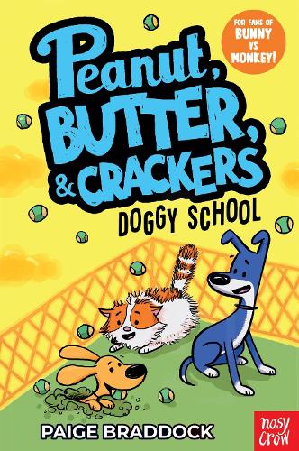 Бумажная книга «Doggy School: A Peanut, Butter & Crackers Story», автор Пейдж Браддок - фото №1