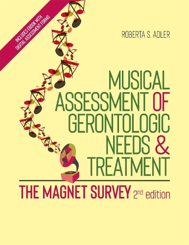 Бумажная книга «Musical Assessment of Gerontologic Needs and Treatment - The MAGNET Survey», автор Роберта С. Адлер - фото №1