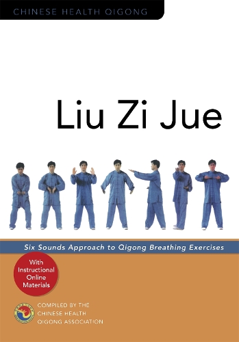 Бумажная книга «Liu Zi Jue. Six Sounds Approach to Qigong Breathing Exercises» - фото №1