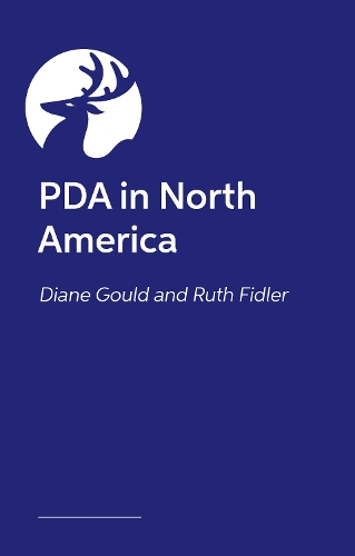 Бумажная книга «Navigating PDA in America: A Framework to Support Anxious, Demand-Avoidant Autistic Children, Teens and Young Adults», авторов Диана Гулд, Рут Фидлер - фото №1