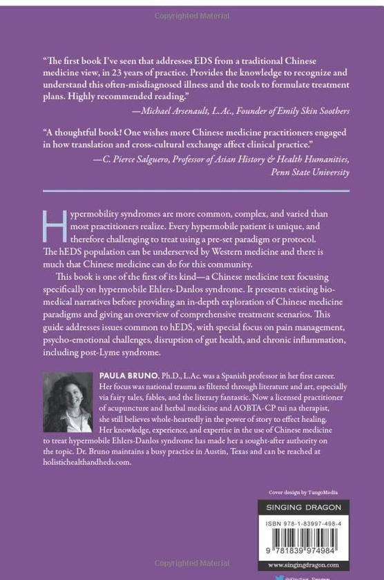 Бумажная книга «Chinese Medicine and the Management of Hypermobile Ehlers-Danlos Syndrome: A Guide for Practitioners», автор Паула Бруно - фото №1