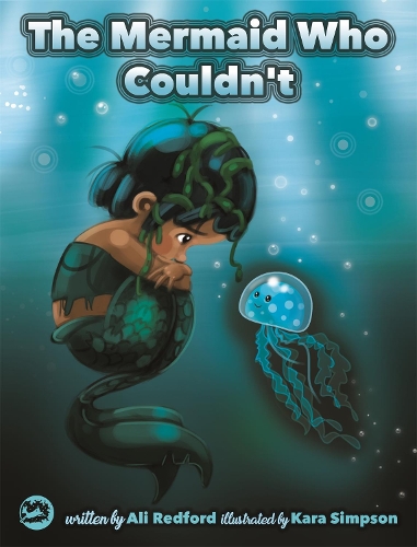 Бумажная книга «The Mermaid Who Couldn't: How Mariana Overcame Loneliness and Shame and Learned to Sing Her Own Song», автор Элисон Редфорд - фото №1