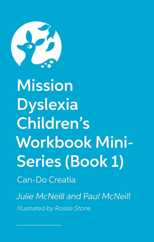 Бумажная книга «Mission Dyslexia Children's Workbook Mini-Series (Book 1): Can-Do Creatia», авторов Джули Макнилл, Пол Макнилл - фото №1