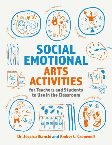 Паперова книга «Social Emotional Arts Activities for Teachers and Students to Use in the Classroom», авторів Амбер Л. Кромвель, Джессіка Б'янкі - фото №1