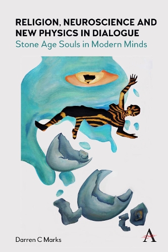 Бумажная книга «Religion, Neuroscience and New Physics in Dialogue: Stone Age Souls in Modern Minds», автор Даррен Маркс - фото №1