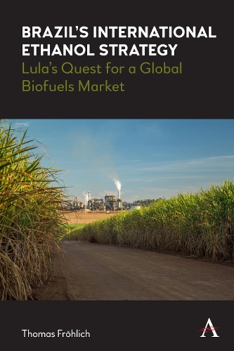 Бумажная книга «Brazil’s International Ethanol Strategy: Lula’s Quest for a Global Biofuels Market», автор Томас Фролих - фото №1
