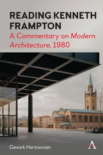 Бумажная книга «Reading Kenneth Frampton: A Commentary on 'Modern Architecture', 1980», автор Геворк Хартонян - фото №1