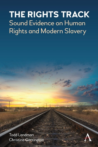 Бумажная книга «The Rights Track: Sound Evidence on Human Rights and Modern Slavery», авторов Кристин Гаррингтон, Тодд Ландман - фото №1