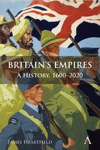 Бумажная книга «Britain’s Empires: A History, 1600-2020», автор Джеймс Хартфилд - фото №1