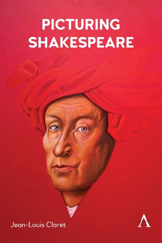 Бумажная книга «Picturing Shakespeare», автор Жан-Луи Кларе - фото №1