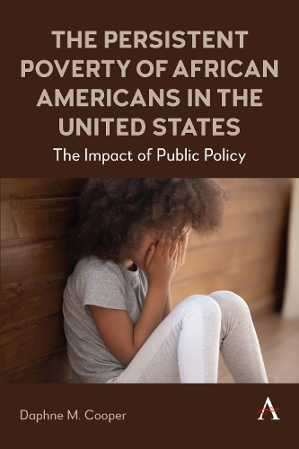 Паперова книга «The Persistent Poverty of African Americans in the United States: The Impact of Public Policy», автор Дафна М. Купер - фото №1