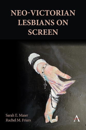 Бумажная книга «Neo-Victorian Lesbians on Screen», авторов Рэйчел М. Фрайарс, Сара Э. Майер - фото №1