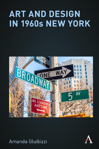 Бумажная книга «Art and Design in 1960s New York», автор Аманда Глюибицци - фото №1