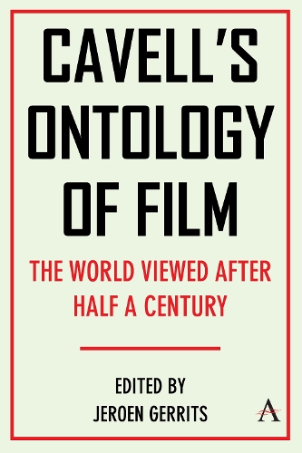 Паперова книга «Cavell's Ontology of Film: 'The World Viewed' After Half a Century», автор Джероен Геррітс - фото №1