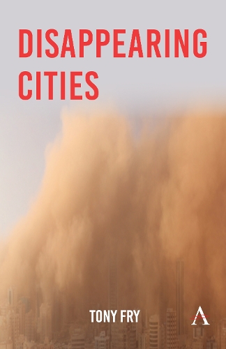 Паперова книга «Disappearing Cities», автор Тоні Фрай - фото №1