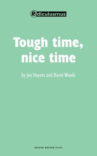 Бумажная книга «Tough Time, Nice Time», авторов Дэвид Вудс, Джон Хейнс - фото №1
