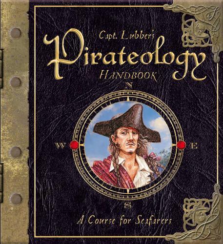 Бумажная книга «Pirateology Handbook: A Course for Seafarers», автор Дугалд А. Стир - фото №1