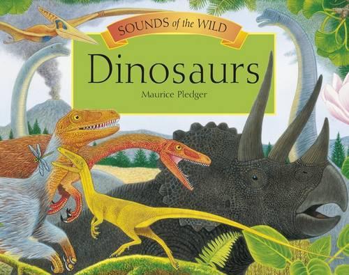Паперова книга «Sounds of the Wild - Dinosaurs», автор Дугал Діксон - фото №1