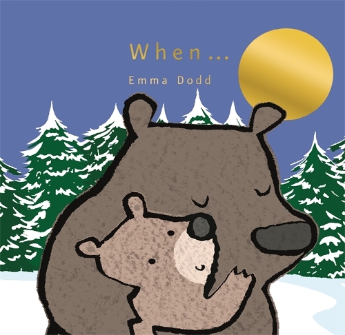 Паперова книга «When...», автор Емма Додд - фото №1